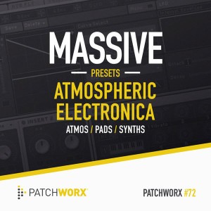 Loopmasters_PW72_Atmospheric_Electronica_Massive_Presets_Cover