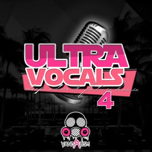 Vandalism Ultra Vocals 4 Cover
