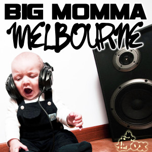 BIG MOMMA MELBOURNE cover 600x600