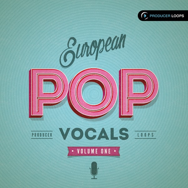 Producer Loops European Pop Vocals Vol 1