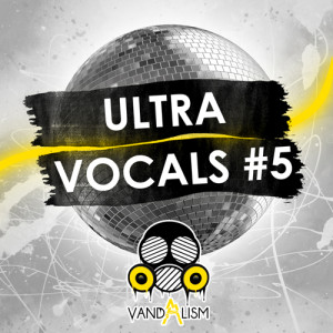 Vandalism Ultra Vocals 5 Cover
