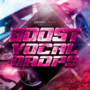 Smokey Loops Boost Vocal Drops Cover
