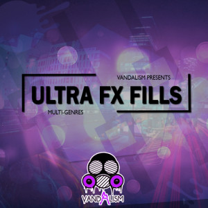 Vandalism Ultra FX Fills Cover