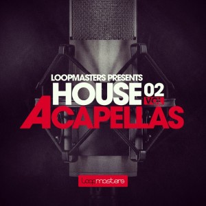 1379604273_loopmasters-house-acapellas-vol.2 (1)