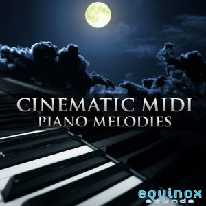 Equinox Sounds Cinematic MIDI Piano Melodies Cover