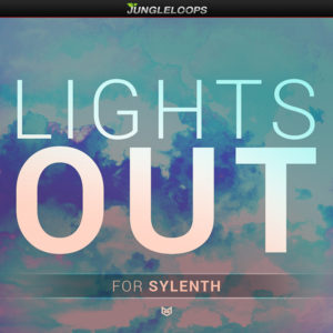 Jungle_Loops_Lights_Out_For_Sylenth1_(Cover)