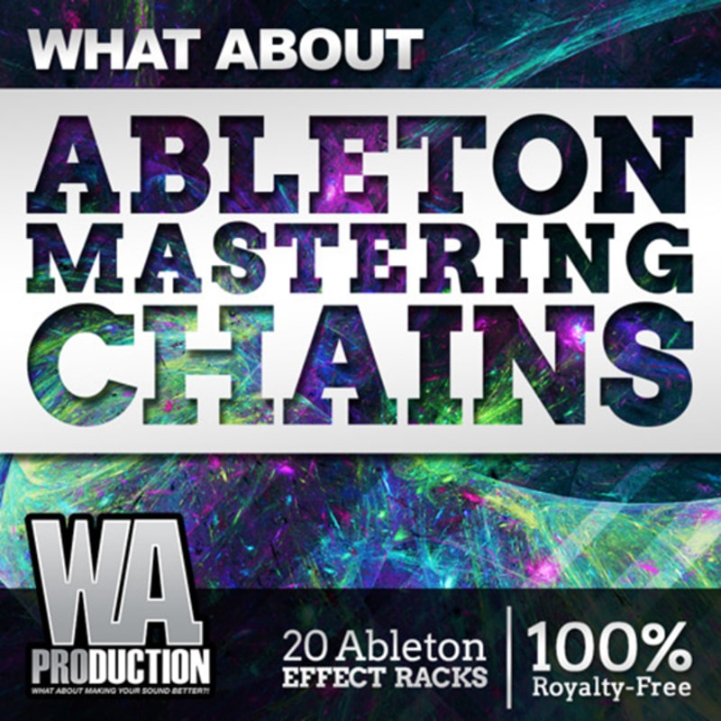 WA Production What About Ableton Mastering Chains
