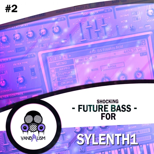 Vandalism Shocking Future Bass For Sylenth1 #2