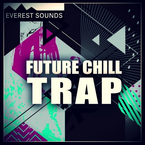 Everest Sounds Future Chill Trap