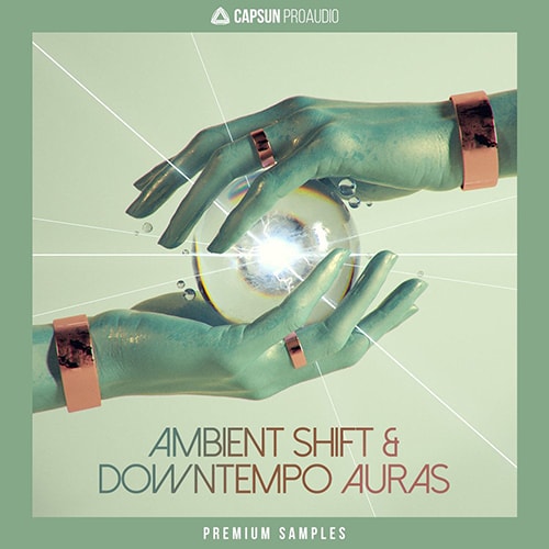 CAPSUN ProAudio Ambient Shift and Downtempo Aura