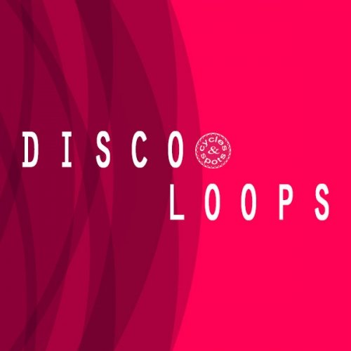 Cycles & Spots Disco Loops