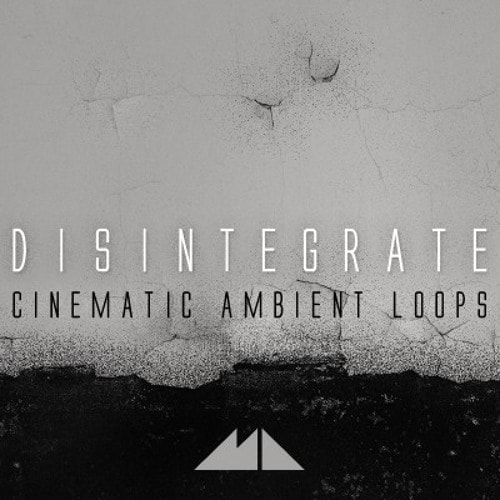 ModeAudio Disintegrate Cinematic Ambient Loops 