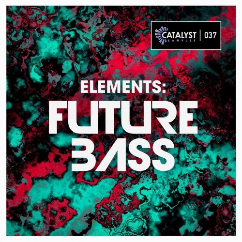 Catalyst Samples Elements Future Bass