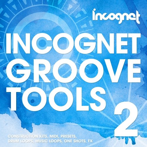 Incognet - Incognet Groove Tools Vol 2