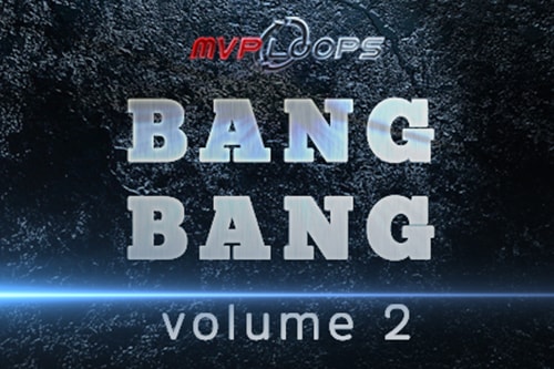 MVP Loops Bang Bang Vol 2