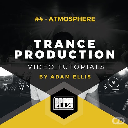 Myloops Adam Ellis Trance Production Tutorials 4 Atmosphere