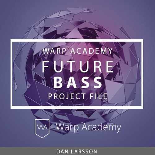 Warp Academy Future Bass Project File