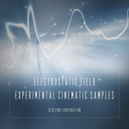 Bluezone Corporation Electrostatic Field - Experimental Cinematic Samples