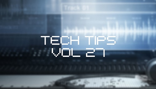 Sonic Academy Tech Tips Volume 27 Sound Design