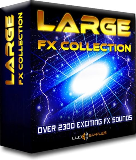 Lucid Samples Large FX Collection