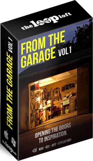 The Loop Loft From The Garage Vol 1