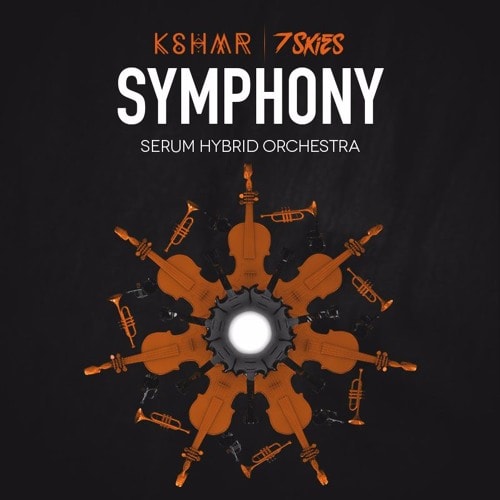 Standalone-Music Symphony Serum Hybrid Orchestra By KSHMR and 7 SKIES