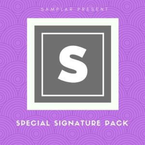 Samplar Special Signature Pack