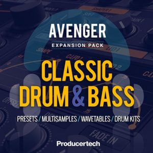 Producertech Avenger Classic Drum & Bass Expansion Presets