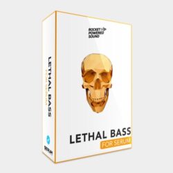 Rocket Powered Sound Lethal Bass For Serum Vol. 1