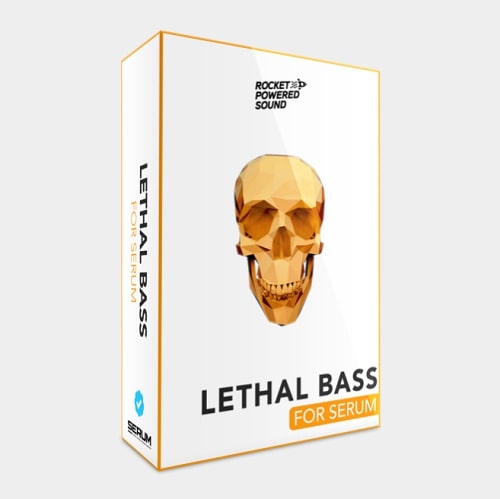 Rocket Powered Sound Lethal Bass For Serum Vol. 1