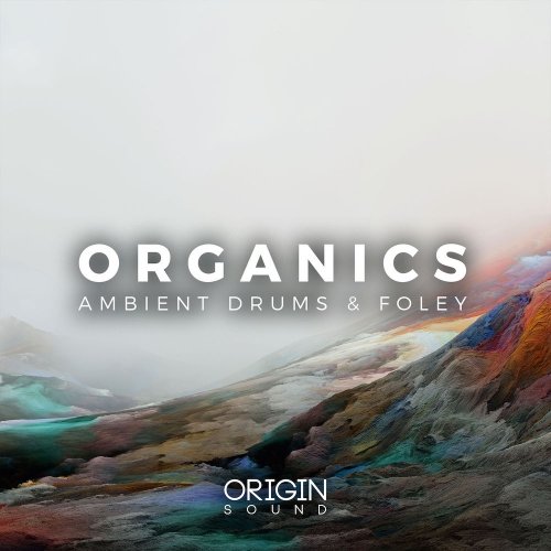 Origin Sound Organics – Ambient Drums & Foley