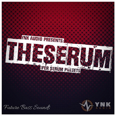 Ynk Audio The Serum: Future Bass Presets