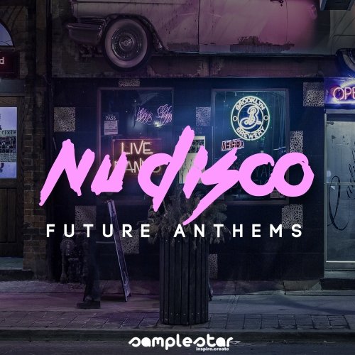 Samplestar Nu Disco Future Anthems