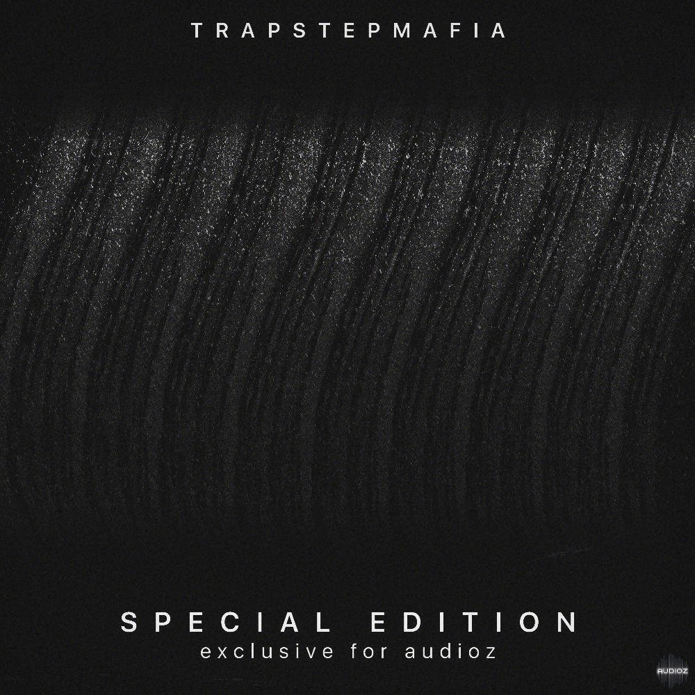 Trapstep Mafia – Special Edition WAV