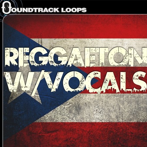 Soundtrack Loops Reggaeton Loops with Vocals