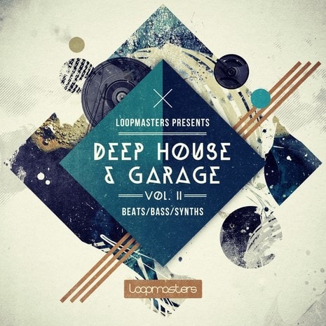 Loopmasters Deep House & Garage Vol.2
