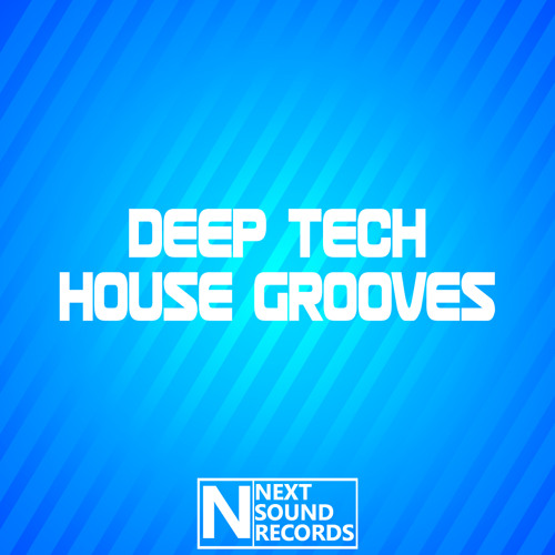 Deep Tech House Grooves