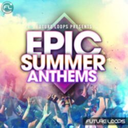 Epic Summer Anthems
