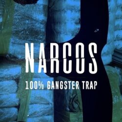 Narcos 3 - 100% Gangster Trap Sample Pack WAV