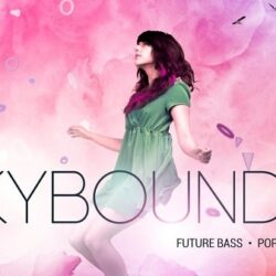 Skybound 2 - Future Bass, Pop & CHillstep Sample Pack & Presets