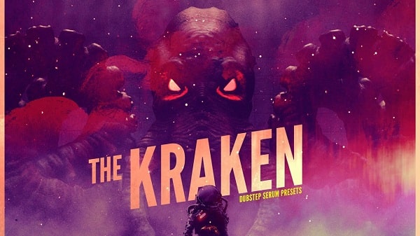 The Kraken Vol.1 - Dubstep Serum Presets