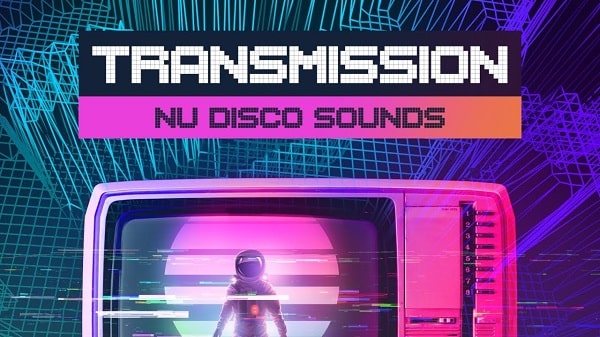Transmission - Nu Disco Sounds Sample Pack WAV