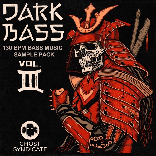 DARK BASS VOL.3 - Bass Music Sample Pack WAV