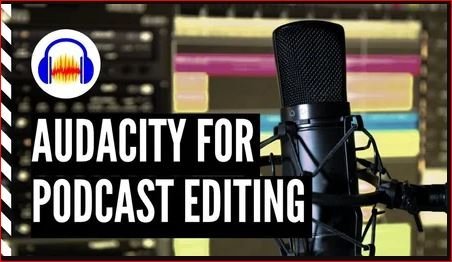 best podcast editing audacity