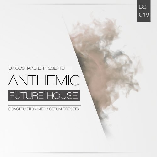 BS046 Anthemic Future House WAV MIDI