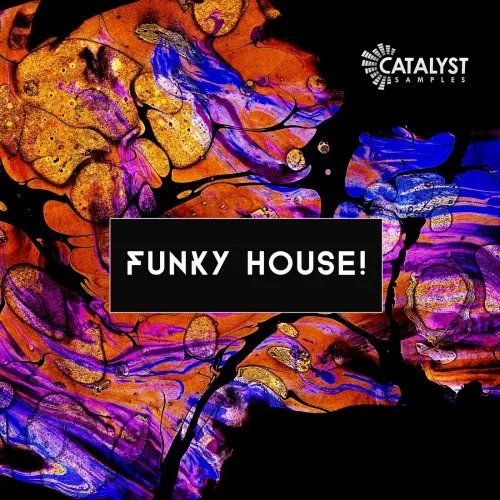 Catalyst Samples Funky House