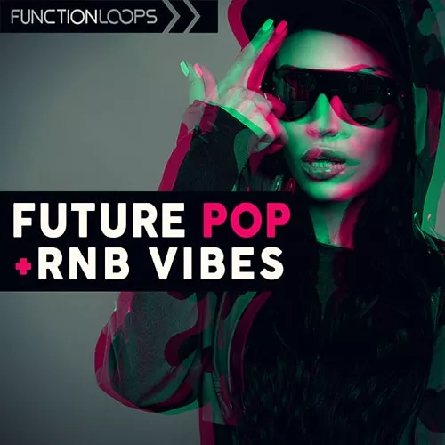 Function Loops Future Pop & Rnb Vibes