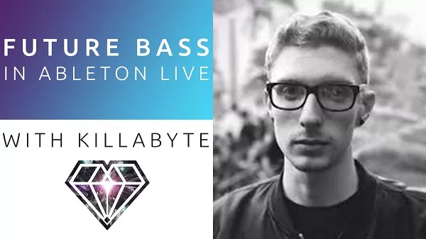 Bassgorilla Future Bass In Ableton Live With Killabyte TUTORIAL