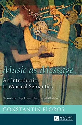 Music as Message: An Introduction to Musical Semantics