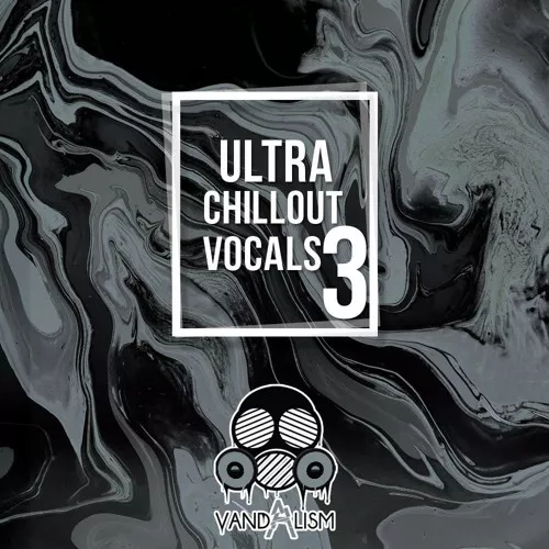 Ultra Chillout Vocals 3 WAV